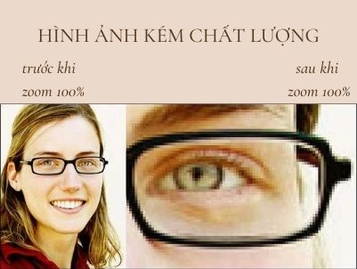 Hình ảnh kém chất lượng