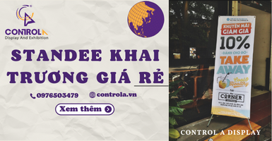 Tưng bừng khai trương hồng phát với Standee trưng bày giá rẻ