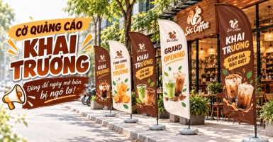 Cờ quảng cáo khai trương: Đừng để ngày mở bán bị ngó lơ!